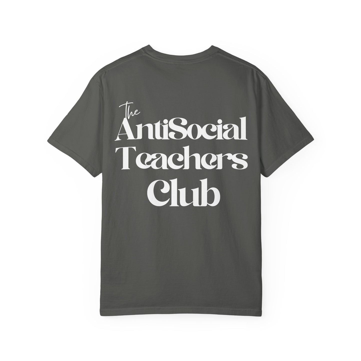 AntiSocial Teachers Club T-Shirt