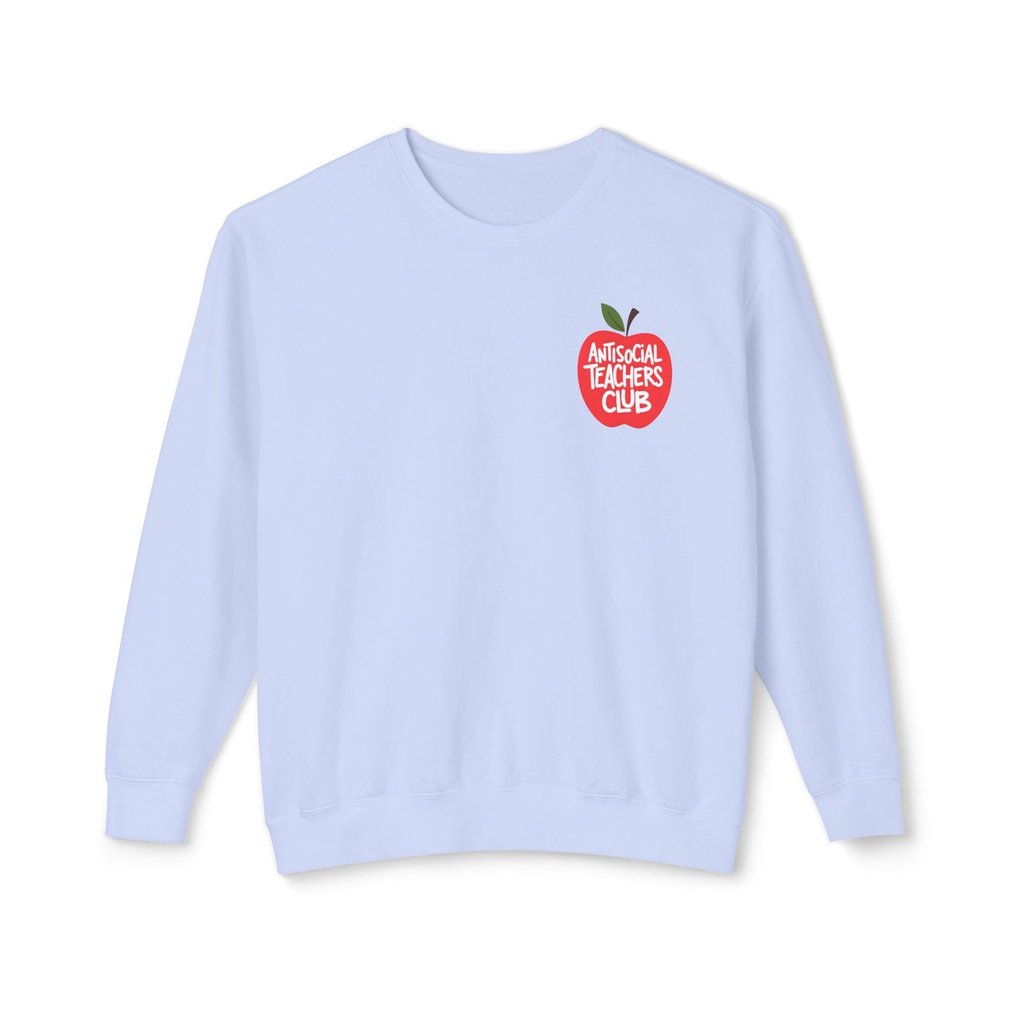 AntiSocial Teachers Club Crewneck Sweatshirt