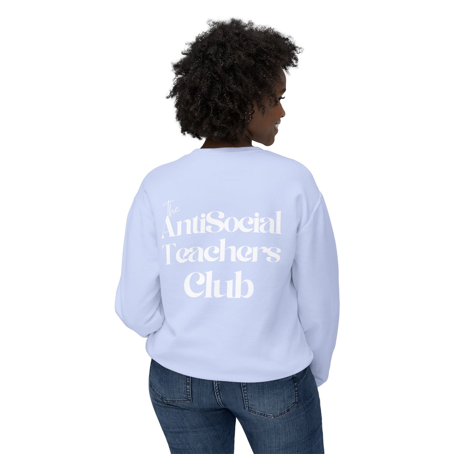 AntiSocial Teachers Club Crewneck Sweatshirt