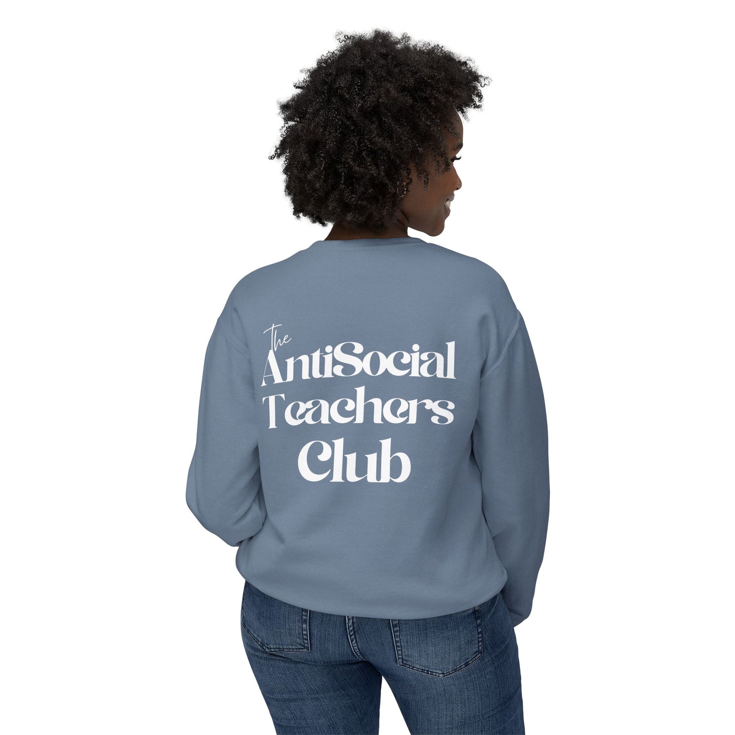 AntiSocial Teachers Club Crewneck Sweatshirt