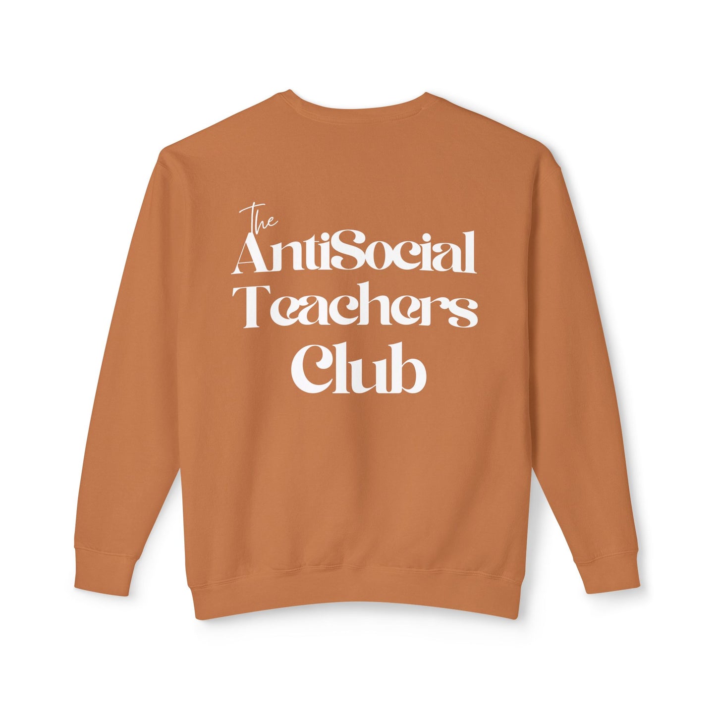 AntiSocial Teachers Club Crewneck Sweatshirt