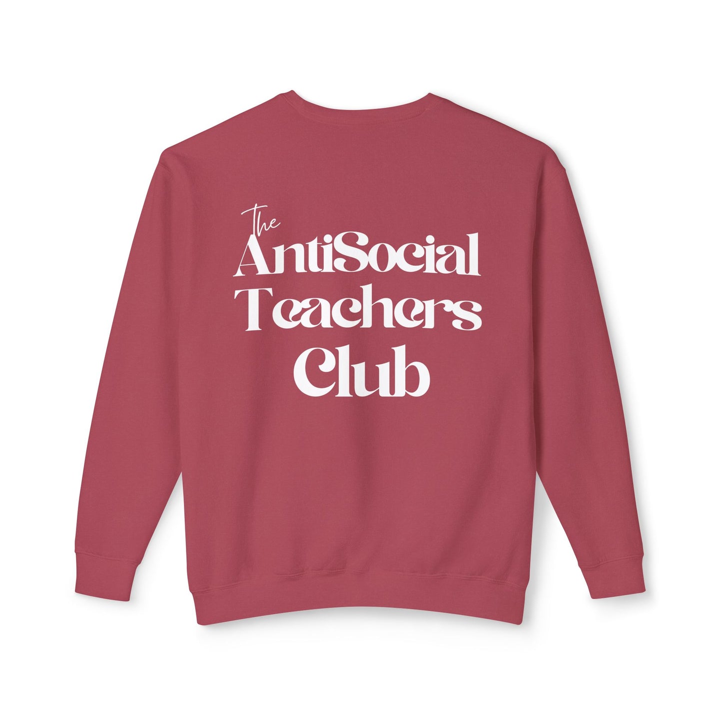 AntiSocial Teachers Club Crewneck Sweatshirt