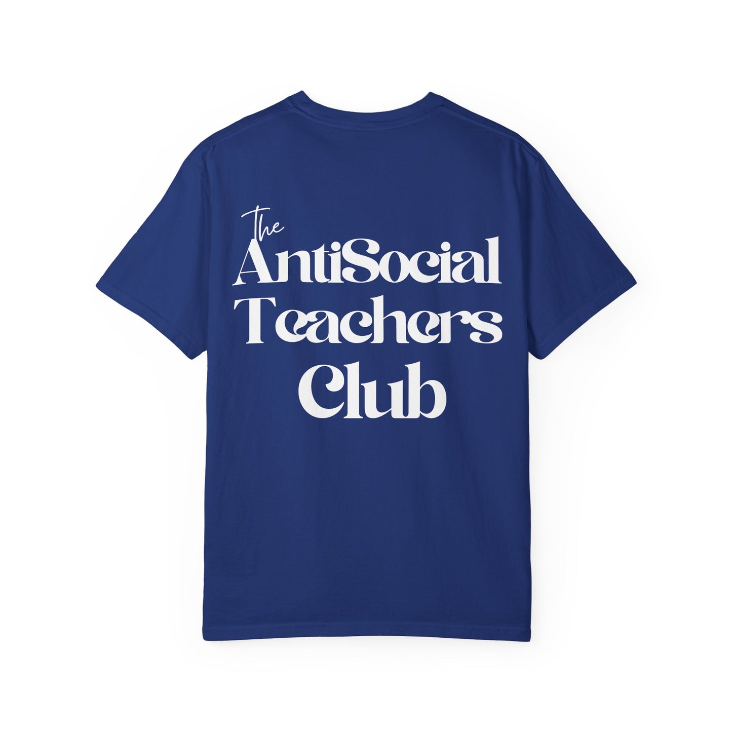 AntiSocial Teachers Club T-Shirt