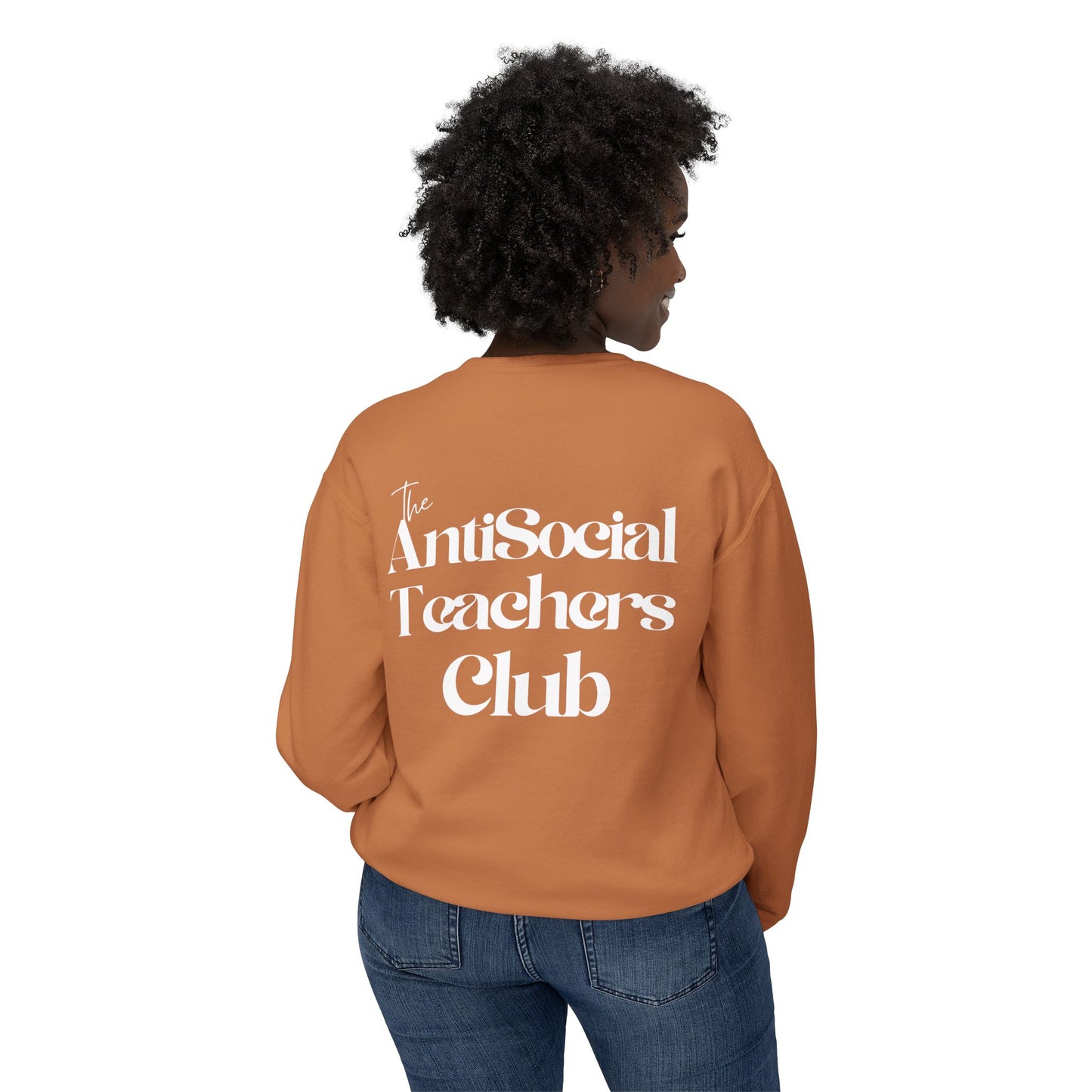 AntiSocial Teachers Club Crewneck Sweatshirt