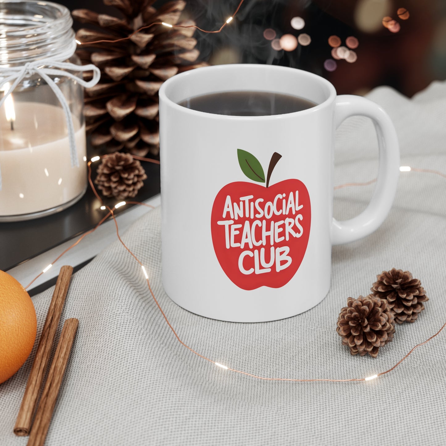 Antisocial Teachers Club Mug - 11oz Coffee Cup