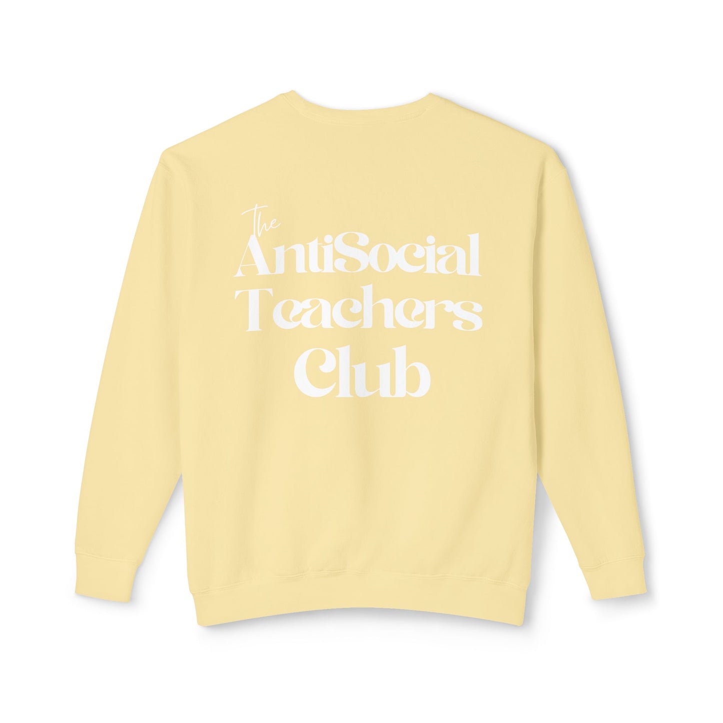 AntiSocial Teachers Club Crewneck Sweatshirt