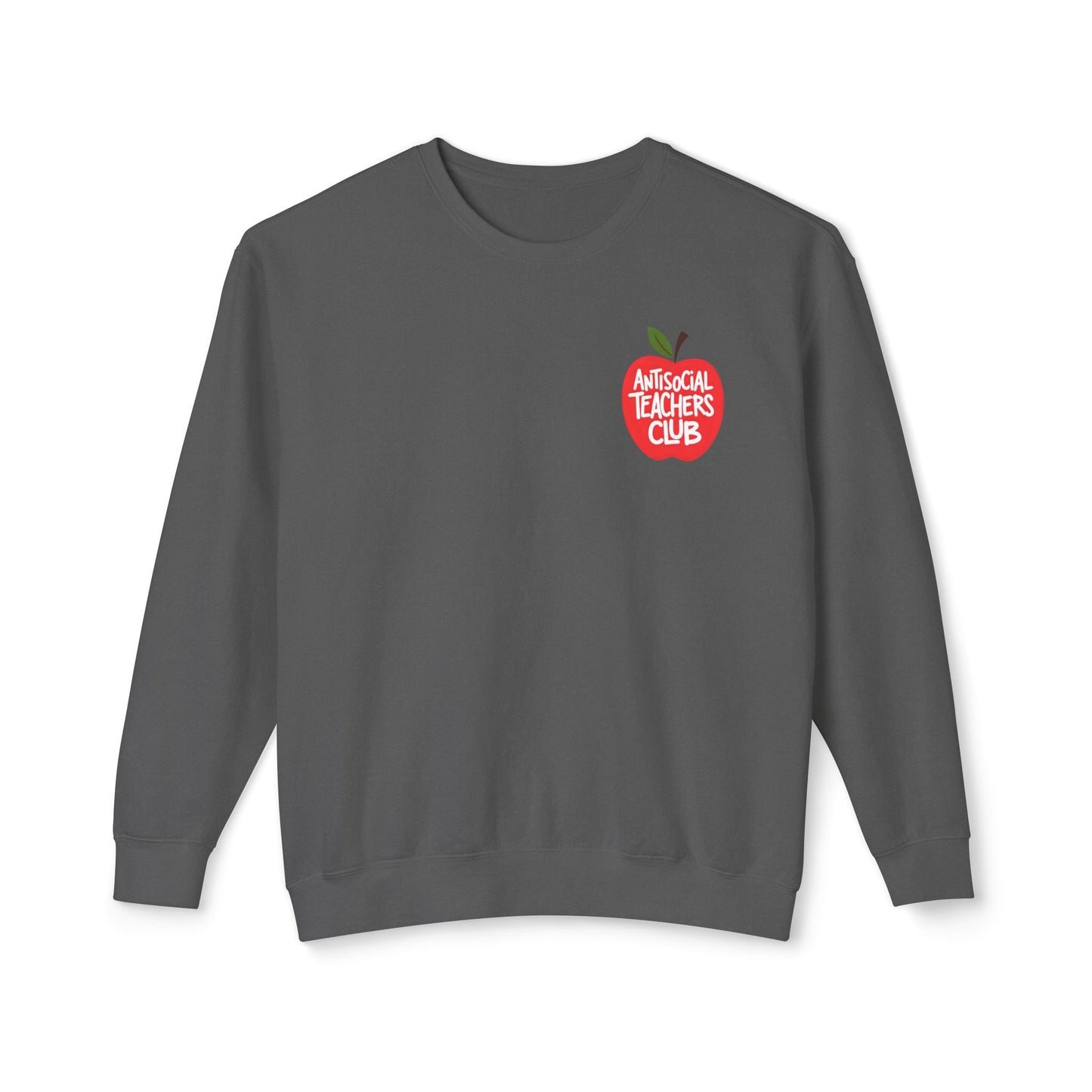 AntiSocial Teachers Club Crewneck Sweatshirt